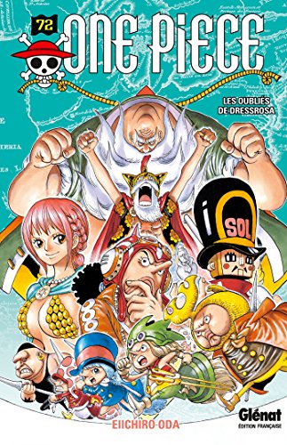 One Piece 72: Les Oublies De Dressrosa von GLENAT