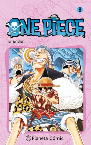 One Piece 8, No moriré (Manga Shonen, Band 8)