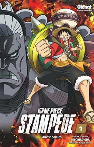 One Piece Anime comics - Film Stampede - Tome 01 von GLENAT