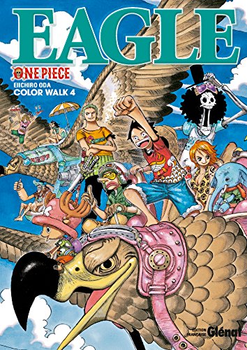 One Piece Color Walk - Tome 04: Eagle von GLENAT