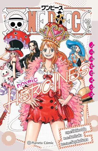 One Piece Heroínas (novela) (Manga Novela) von Planeta Cómic