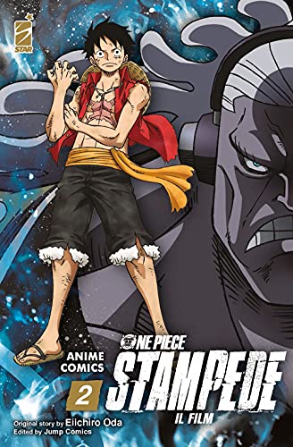One Piece Stampede. Il Film. Anime Comics. Vol. 2