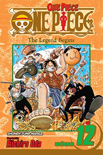 One Piece Volume 12: The Legend Begins (ONE PIECE GN, Band 12) von Simon & Schuster