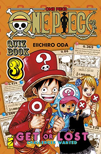 One piece. Quiz book. Get or lost. Challenger wanted (Vol. 3) (Young)