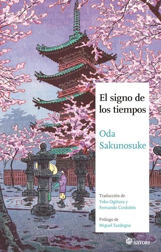 EL SIGNO DE LOS TIEMPOS (Maestros de la Literatura Japonesa)