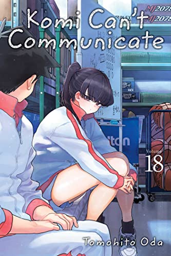 Komi Can't Communicate, Vol. 18: Volume 18 (KOMI CANT COMMUNICATE GN, Band 18)
