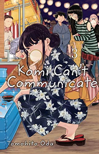 Komi Can't Communicate, Vol. 3 (KOMI CANT COMMUNICATE GN, Band 3) von Viz Media