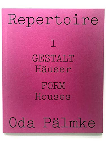 Repertoire: Nr. 1: GESTALT Häuser, FORM Houses von About Books