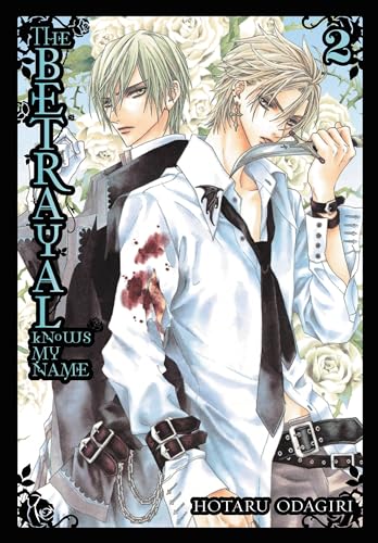 The Betrayal Knows My Name, Vol. 2: Volume 2 (BETRAYAL KNOWS MY NAME GN, Band 2) von Yen Press