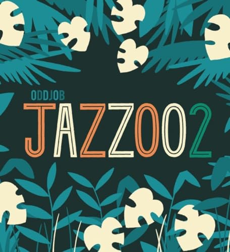 Jazzoo - Be Zoo Jazz von LABEL FORET