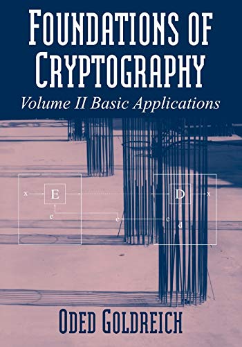 Foundations of Cryptography: Volume 2, Basic Applications von Cambridge University Press