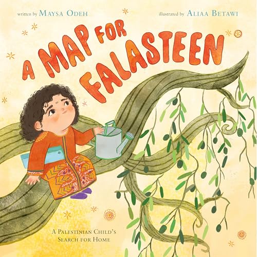 A Map for Falasteen: A Palestinian Child's Search for Home von St Martin's Press