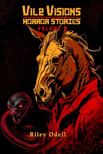 Vile Visions Volume 2