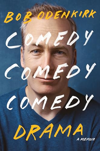 Comedy Comedy Comedy Drama: A Memoir von Random House