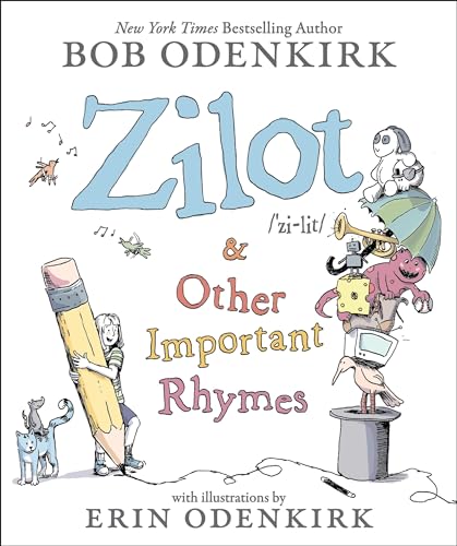 Zilot & Other Important Rhymes von Little, Brown Books for Young Readers