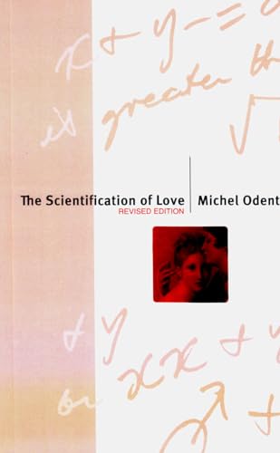 The Scientification of Love The Scientification of Love von Free Association Books