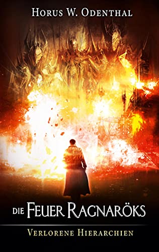 Die Feuer Ragnaröks (Verlorene Hierarchien)