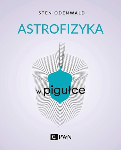 Astrofizyka w pigułce