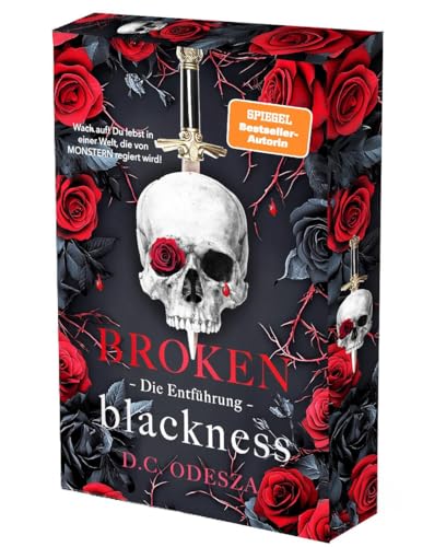 BROKEN Blackness | Die Entführung: Farbschnitt & farbige Buchseiten (Broken Blackness: Dark Romance) von D.C. Odesza
