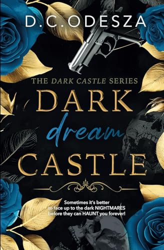 DARK dream CASTLE: Dark Romance (Dark Castle Series, Band 2) von Dark Emotions