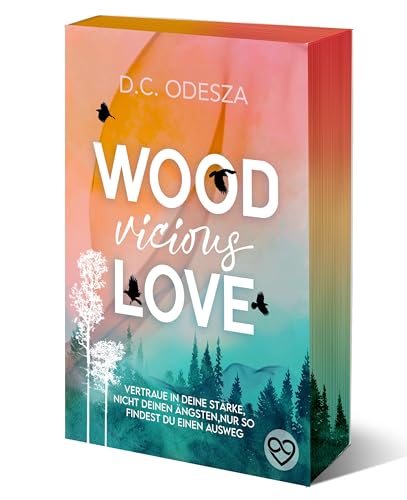 Wood Vicious Love: Limitierte Ausgabe (Wood Love)