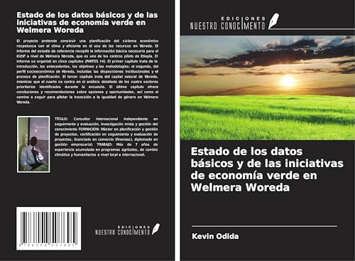 Estado de los datos básicos y de las iniciativas de economía verde en Welmera Woreda von Ediciones Nuestro Conocimiento