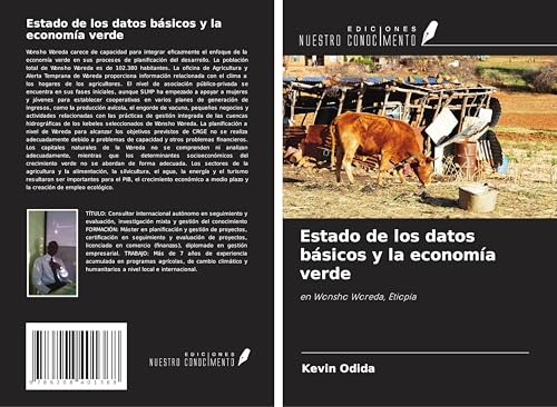 Estado de los datos básicos y la economía verde: en Wonsho Woreda, Etiopía von Ediciones Nuestro Conocimiento