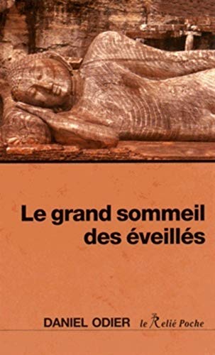Le grand sommeil des éveillés von RELIE