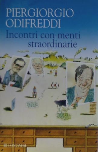Incontri con menti straordinarie (Il Cammeo, Band 464) von Longanesi
