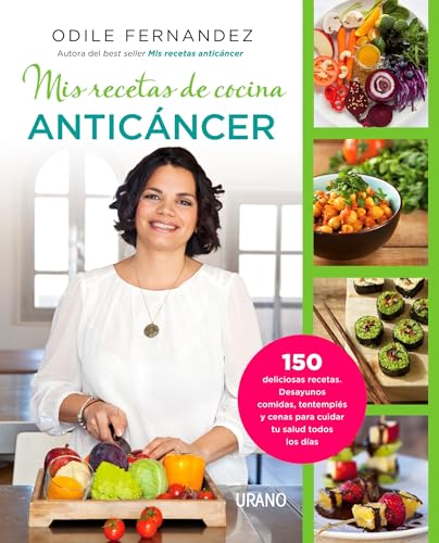 MIS Recetas de Cocina Anticancer (Nutrición y dietética) von Urano