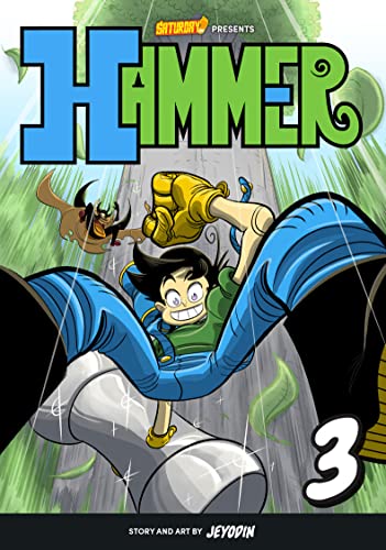 Hammer, Volume 3: The Jungle Kingdom (3) (Saturday AM TANKS / Hammer, Band 3) von Rockport Publishers