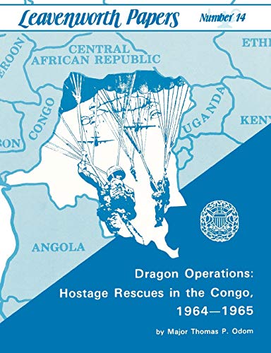 Dragon Operations: Hostage Rescues in the Congo, 1964-1965 von www.Militarybookshop.Co.UK
