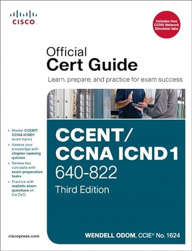 CCENT / CCNA ICND1 640-822 Official Cert Guide