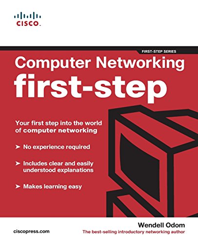 Computer Networking First-Step: Your Firststep into the World of Computer Networking