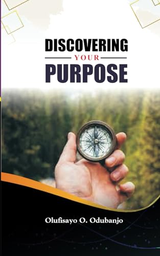 Discovering Your Purpose Discovering Your Purpose von Use my own Imprint