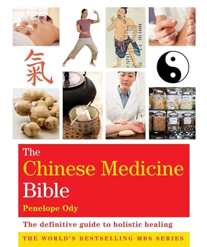 The Chinese Medicine Bible: Godsfield Bibles (Godsfield Bible Series)