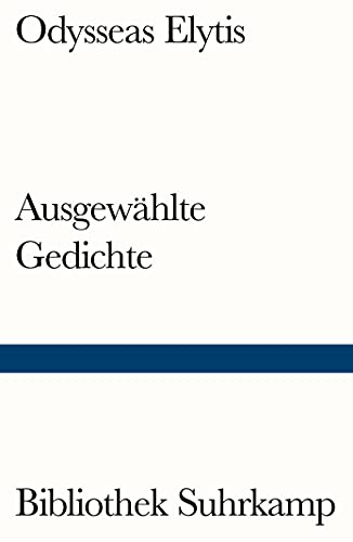 Ausgewählte Gedichte: Neugriechisch und deutsch (Bibliothek Suhrkamp)