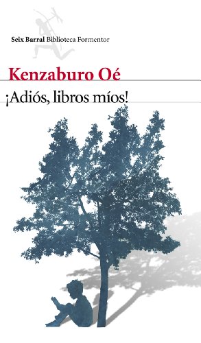 ¡Adiós, libros míos! (Biblioteca Formentor)