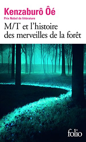 M/T et l'histoire des merveilles de la forêt von Folio