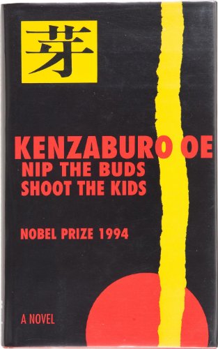 Nip the Buds, Shoot the Kids Nip the Buds, Shoot the Kids