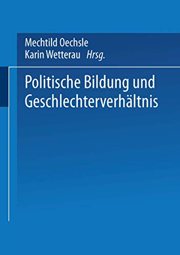 Politische Bildung und Geschlechterverhältnis von VS Verlag für Sozialwissenschaften