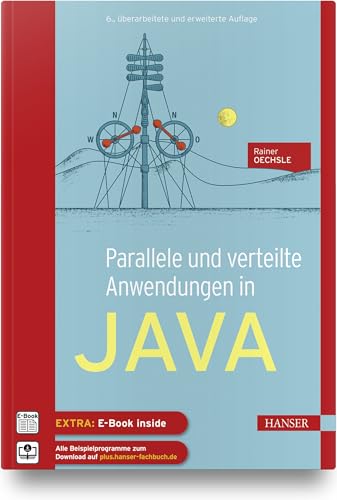 Parallele und verteilte Anwendungen in Java von Carl Hanser Verlag GmbH & Co. KG