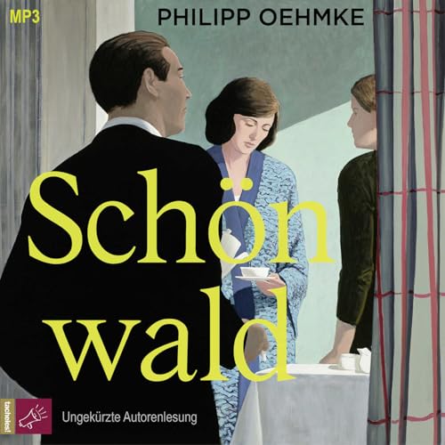 Schönwald: Roman | Großer Familien-Roman auf der Shortlist des Aspekte-Literaturpreises Schönwald: Roman | Großer Familien-Roman auf der Shortlist des Aspekte-Literaturpreises von tacheles!/ROOF Music