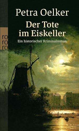Der Tote im Eiskeller: Ein historischer Hamburg-Krimi