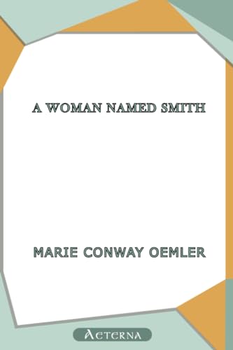 A Woman Named Smith von Aeterna