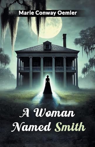 A Woman Named Smith von Double 9 Books