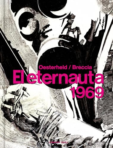 El eternauta 1969 (Reservoir Gráfica) von RESERVOIR BOOKS