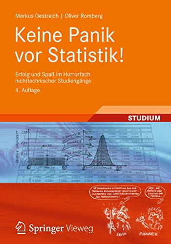 Keine Panik vor Statistik!: Erfolg und Spaß im Horrorfach nichttechnischer Studiengänge