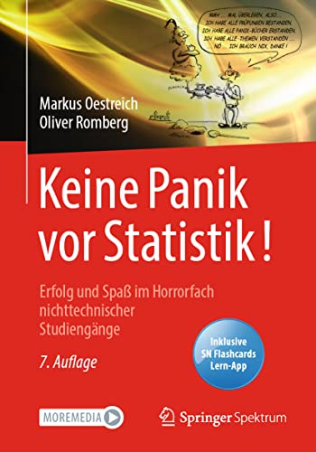 Keine Panik vor Statistik!: Erfolg und Spaß im Horrorfach nichttechnischer Studiengänge von Springer Spektrum