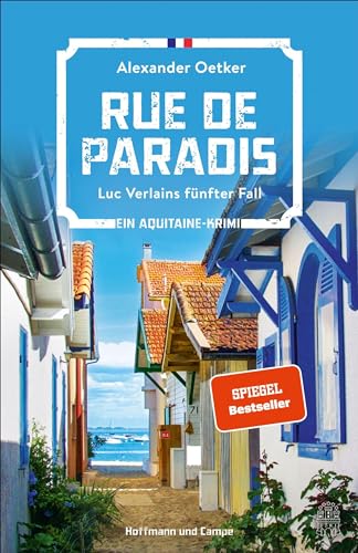 Rue de Paradis: Luc Verlains fünfter Fall | Ein Aquitaine-Krimi (Luc Verlain ermittelt, Band 5)